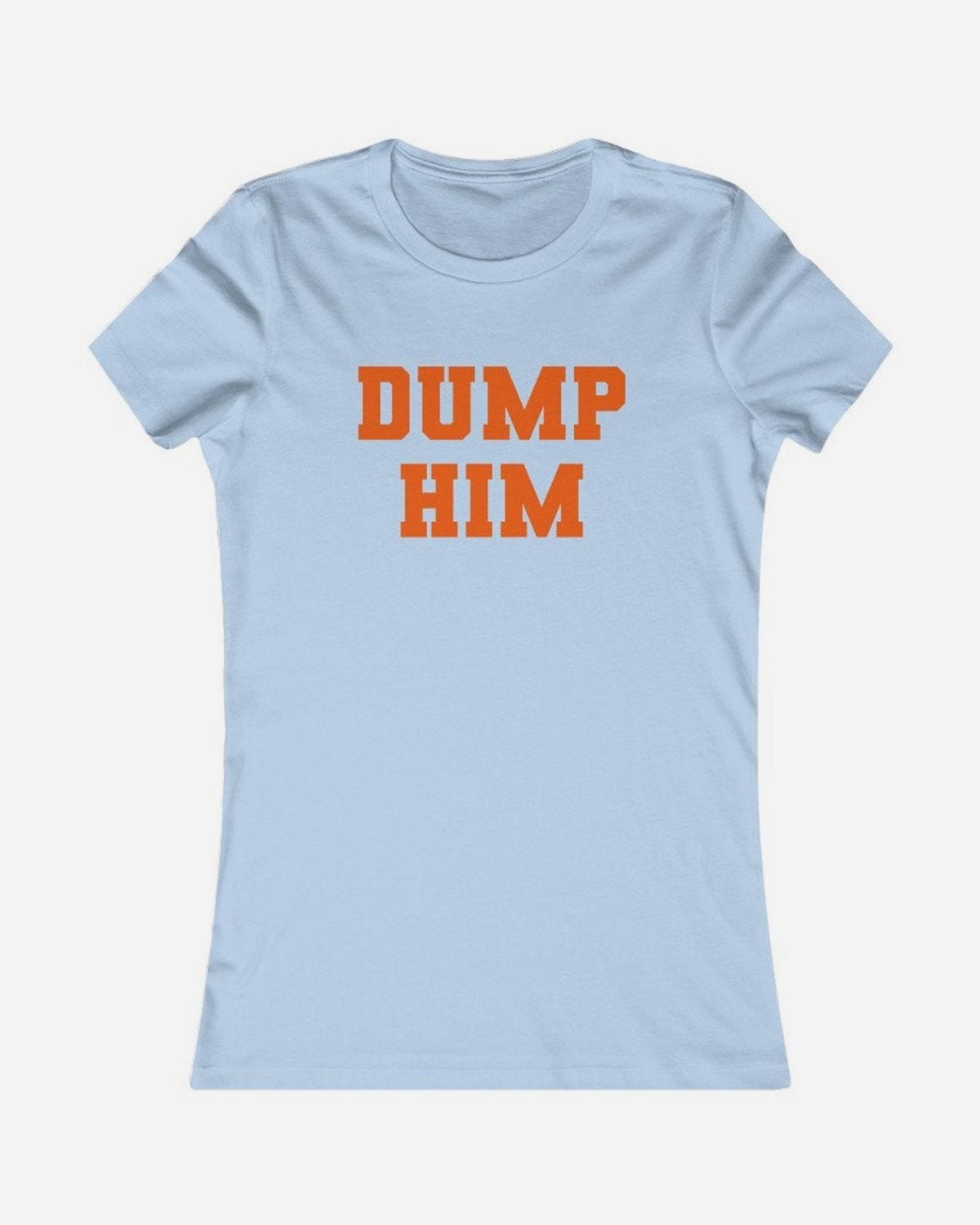 Dump Him Y2k Slogan Tee 